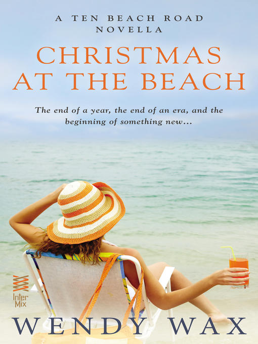 Title details for Christmas at the Beach by Wendy Wax - Wait list